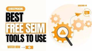 Best Free SIEM Tools | #FreeSIEMTools #BestSIEM #Cybersecurity #InfoSec #SecurityTools