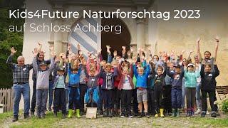 Kids4Future Naturforschtag 2023 auf Schloss Achberg