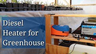 Diesel Heater for Greenhouse