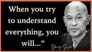 Shunryu Suzuki Quotes That Will Make You Rethink Everything