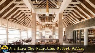 Anantara Iko Mauritius Resort Villas #Blue-Bay #hotel #holiday