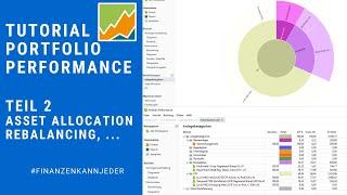 Tutorial: Portfolio Performance  Asset Allocation, Rebalancing und mehr | Teil 2