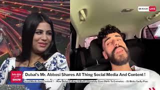 Dubai’s Mr. Abbosii Shares All Things Social Media And Content!