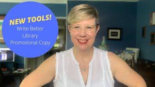 Two New Tools That Will Help You Write Better Library Promotional Copy!