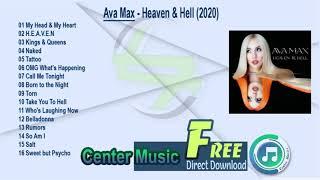 Ava Max Full Album - Heaven & Hell (2020)