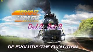 TRAINZ, THE EVOLUTION. PART 2 (ENGLISH SPOKEN)