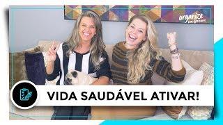 COMO SE ORGANIZAR PARA TER UMA VIDA MAIS SAUDÁVEL | OSF®️ - Rafa Oliveira