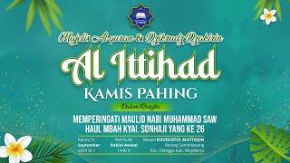 LIVE - Majelis Al Qur'an & Dzikrudz Dzakirin AL-ITTIHAD |KAMIS PAHING| Sambilawang - Kab. Mojokerto