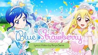 (HD) Aikatsu! - Blue Strawberry (Aoi Ichigo) - Full MP3 + Lyrics