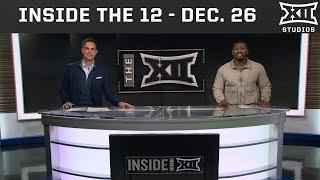 Inside the 12 (Dec. 26, 2024) | 2024-25 Big 12 Basketball