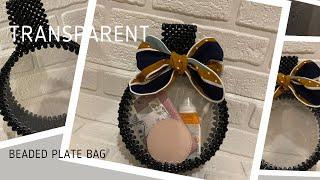 How to make transparent beaded plate bag