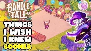 10 Things I Wish I Knew Sooner in Bandle Tale! Beginner Guide Tips & Tricks