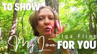 TO SHOW MY LOVE FOR YOU | ALBUM RIGHT DIRECTION | OLGA FLINT