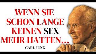 Carl Jungs unglaublich weise Worte, die genau über uns sprechen