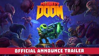 Mighty DOOM – Official Announce Trailer