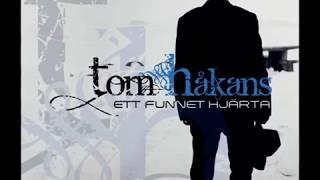 Tom Håkans - Ett funnet hjärta