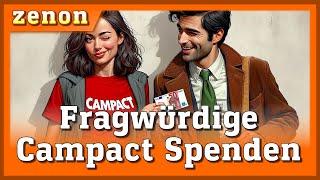 Fragwürdige Campact Spenden (ZENON)