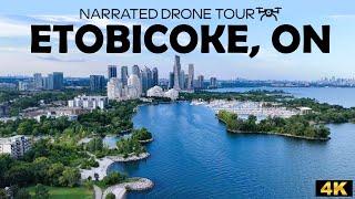 Explore Toronto’s Etobicoke & Humber Bay Waterfront in 4K | Soaring over Lake Ontario! 