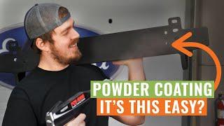 How To Powder Coat - It's this EASY??