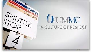 UMMC: A Culture of Respect