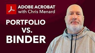 Adobe Acrobat Tutorial: Creating a Binder vs. Portfolio