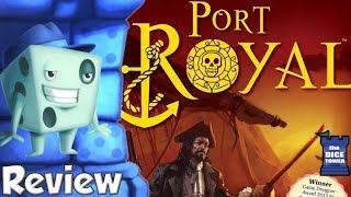 Port Royal Review - with Tom Vasel