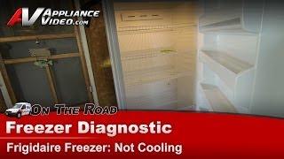 Frigidaire Freezer Repair - Not Cooling -