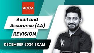 ACCA | Audit and Assurance (AA) Revision Class | December 2024 Exam | Ziyan