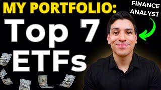 My Top 7 BEST ETFs for Long-Term Investing (Finance Analyst Reveals)