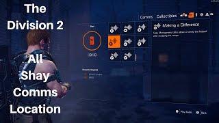 The Division 2 - All Shay Comms Location ( All Collectibles )