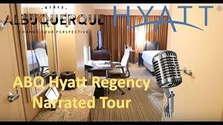 Albuquerque Hyatt Regency, Narrated Room Tour, October 2018