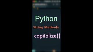 Python capitalize() Method: Elevate Your Text Game! #shorts