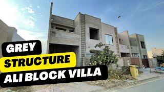 Ali Block Grey Structure Villa For Sale| Bahria Town 125 SQ Yard Villa| Bahria Town Karachi