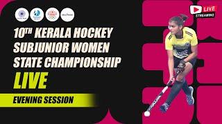 10th KERALA HOCKEY SUB JUNIOR STATE CHAMPIONSHIP – 2025 (WOMEN) LIVE | DAY 3 EVENING | KERALA HOCKEY