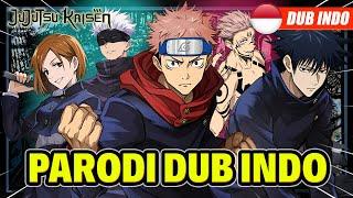 JUJUTSU KAISEN PARODI DUB INDONESIA