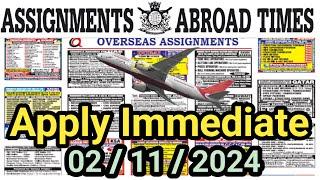 Assignment Abroad Times Today Newspaper 02/11/2024 ||gulf job vacancy 2024||