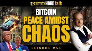 Bitcoin: Peace Amidst Chaos – Assassinations, Exploding Devices & Preventing WW3! | BHT Ep 56