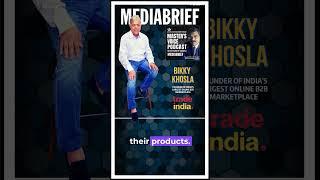 Bikky Khosla, Founder of TradeIndia.com on MVP with Pavan R Chawla- Mediabrief.com #viral  #shorts