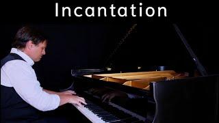 "Incantation"  Piano Music by David Hicken