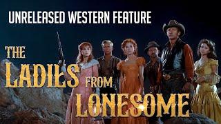 LONESOME DOVE Meets WESTWARD THE WOMEN! Burt Kennedy’s  Western Movie THE LADIES FROM LONESOME AWOW!