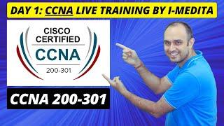 Cisco CCNA Live Training | CCNA 200-301 by I-MEDITA | Fundamentals of IT Networking