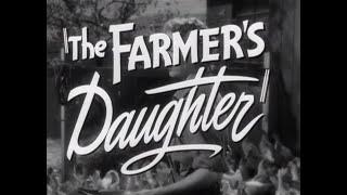 The Farmer's Daughter 1947 - Trailer