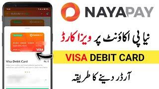 How To Order NayaPay Visa Debit Card | NayaPay ATM Card Order | Zain Tech