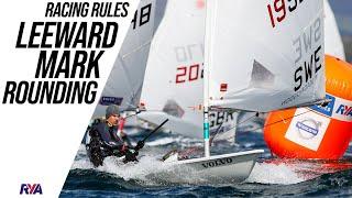 RACING RULES EXPLAINER - EPISODE 4: Leeward Mark Rounding