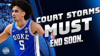 What's the REAL solution to Court Storming? | College Basketball