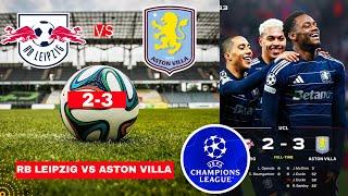 RB Leipzig vs Aston Villa 2-3 Live Stream Champions League Football Match Score Highlights UCL Vivo