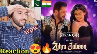 Zohra Jabeen | Sikandar | Salman Khan, Rashmika | Pritam | Nakash, Dev, Mellow D | Farooq Reaction