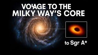 Journey to the Center of the Milky Way