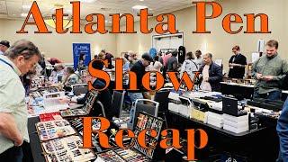 Atlanta Pen Show Recap