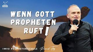 Pierrot Fey  I Wenn Gott Propheten ruft!